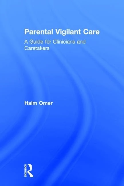 Parental Vigilant Care: A Guide for Clinicians and Caretakers - Image 1