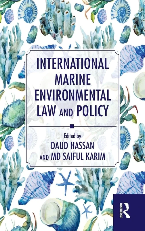 International Marine Environmental Law and Policy
