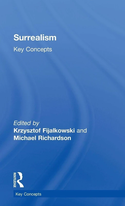 Surrealism: Key Concepts