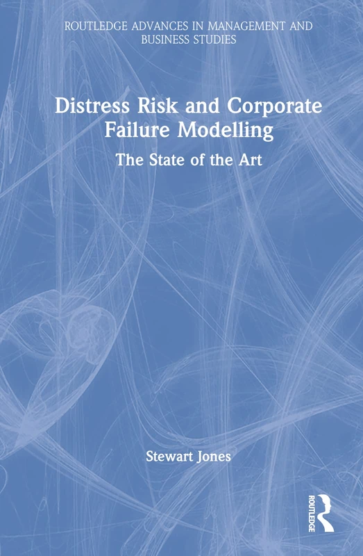 Routledge Distress Risk and Corporate Failure Modelling Book - Image 1