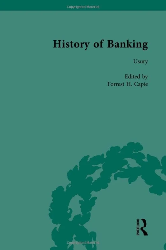 The History of Banking I, 1650-1850 Vol II: 2