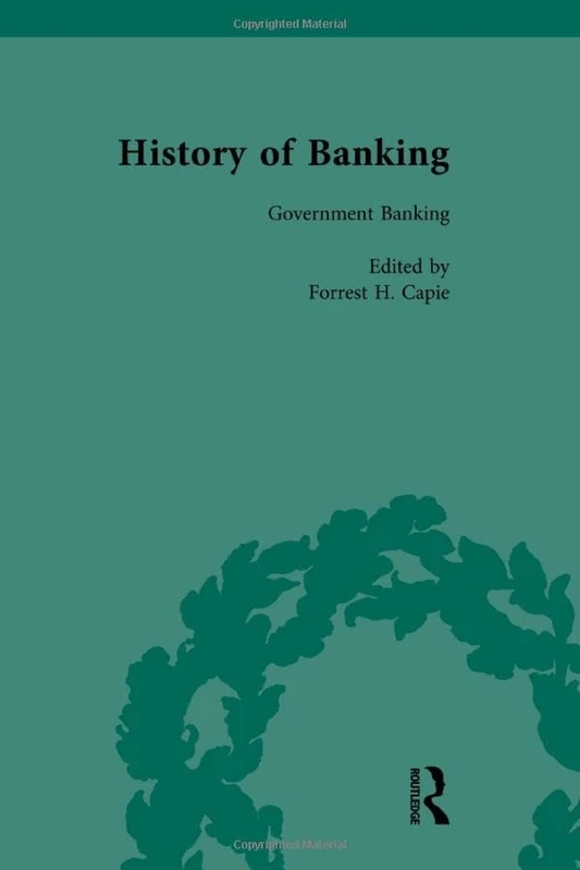 The History of Banking I, 1650-1850 Vol VI: 6