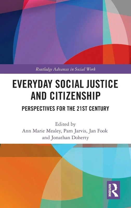 Routledge Everyday Social Justice and Citizenship Book