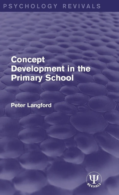 Concept Development in the Primary School (Psychology Revivals)