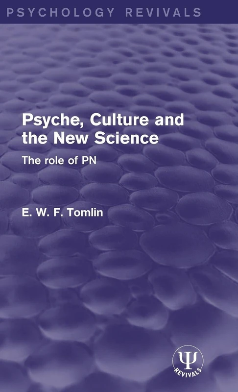 Routledge - Psyche, Culture and the New Science Book