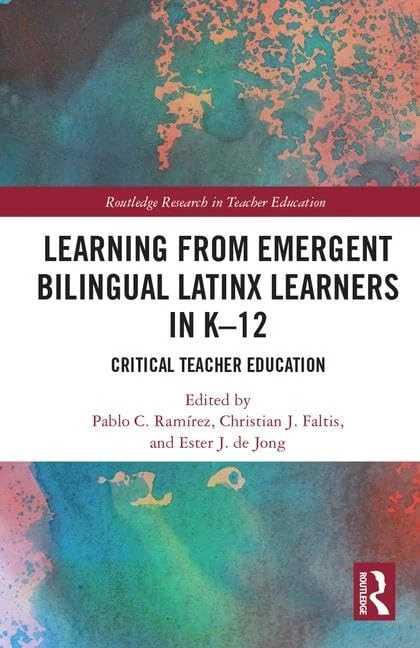 Routledge Learning from Emergent Bilingual Latinx Learners