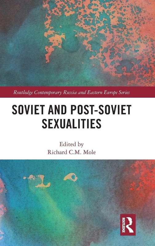 Routledge Soviet and Post-Soviet Sexualities Book - Image 1