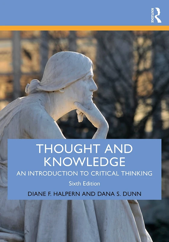 Thought and Knowledge: An Introduction to Critical Thinking: Volume 2