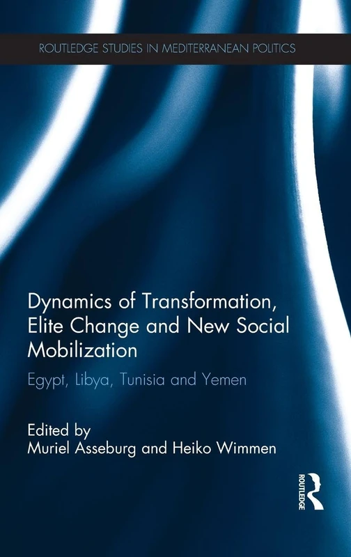Routledge Dynamics of Transformation - Arab Spring Politics