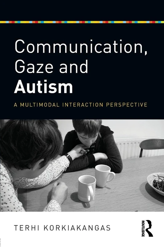 Communication, Gaze and Autism: A Multimodal Interaction Perspective - Image 1