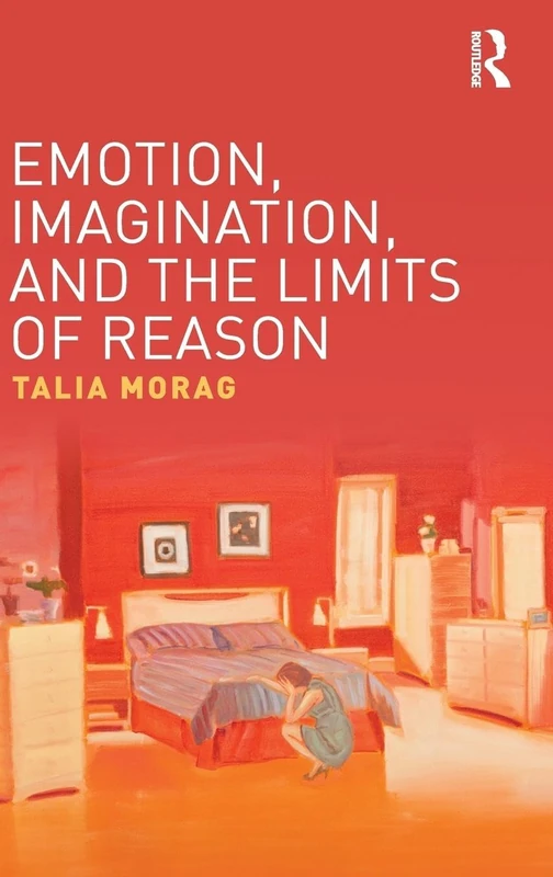 Emotion, Imagination, and the Limits of Reason - Image 1