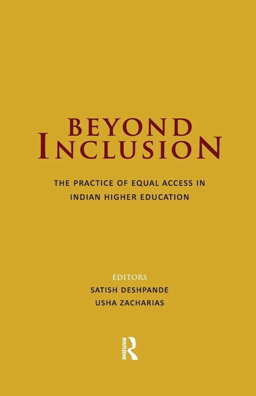 Beyond Inclusion: The Practice of Equal Access in Indian Higher Education
