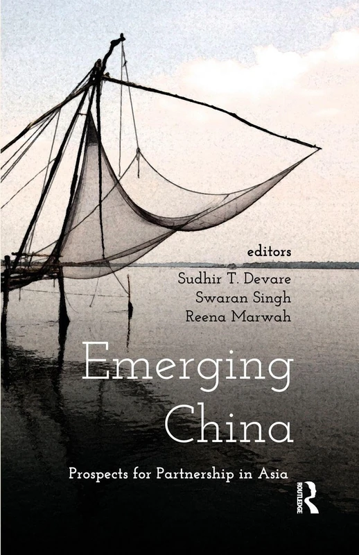 Emerging China: Prospects for Partnership in Asia