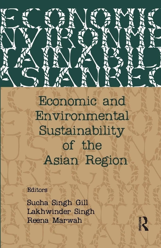 Economic and Environmental Sustainability of the Asian Region