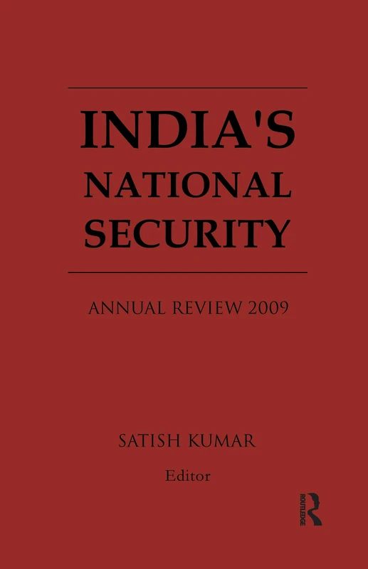India's National Security: Annual Review 2009