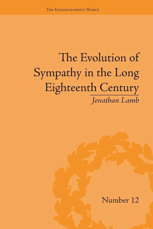 Routledge - The Evolution of Sympathy in the Long 18th Century - Image 1