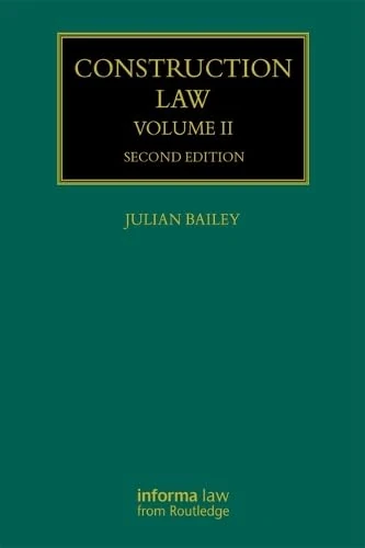 Construction Law (Construction Practice Series)