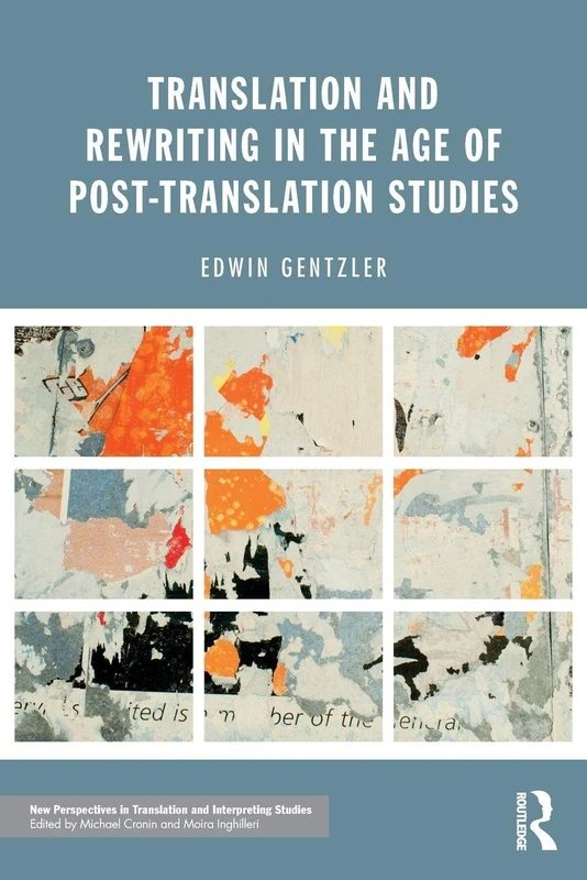 Translation and Rewriting in the Age of Post-Translation Studies (New Perspectives in Translation and Interpreting Studies) - Image 1