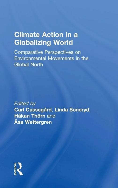 Routledge Climate Action in a Globalizing World - Book