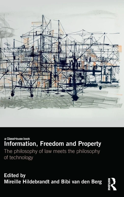 Routledge - Information, Freedom and Property Book
