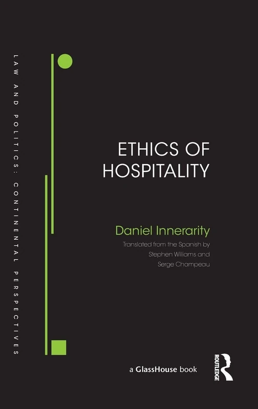 Ethics of Hospitality (Law and Politics)