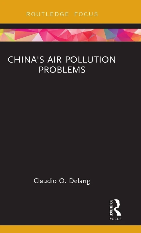 China's Air Pollution Problems (Routledge Focus)
