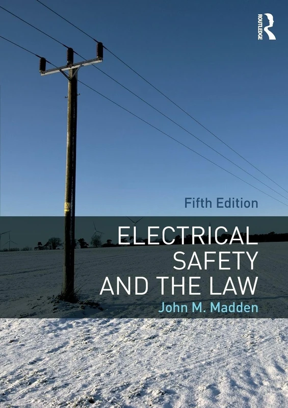 Electrical Safety and the Law