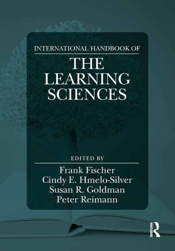 Routledge International Handbook of the Learning Sciences