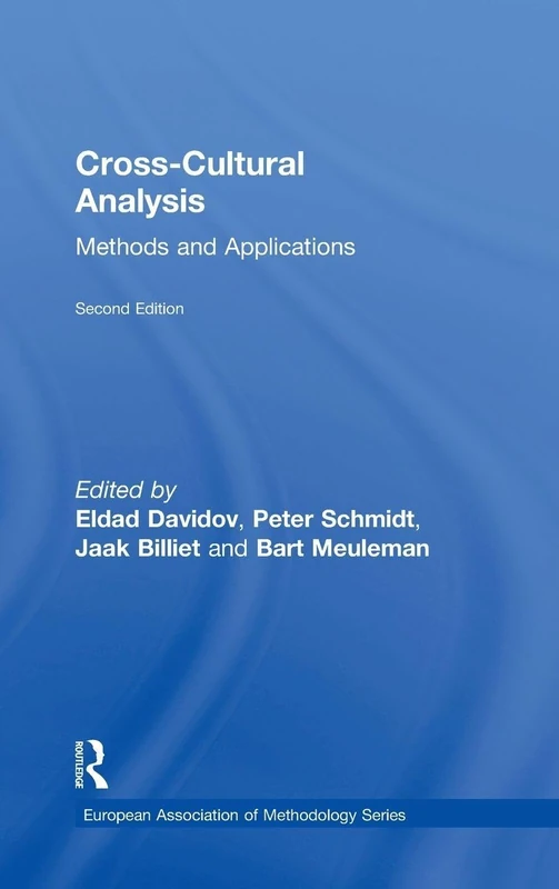 Cross-Cultural Analysis: Methods and Applications, Second Edition (European Association of Methodology Series)