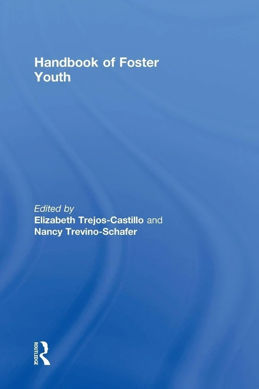 Handbook of Foster Youth