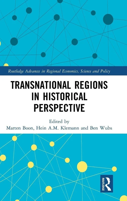 Routledge Transnational Regions in Historical Perspective