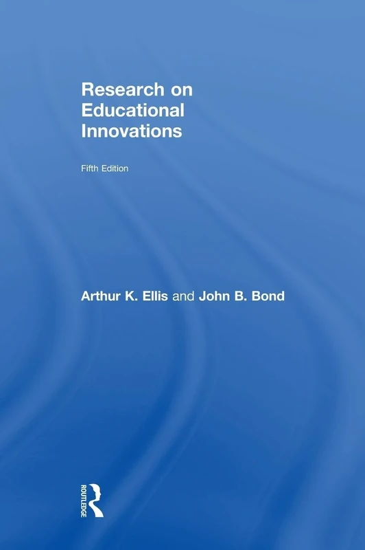 Research on Educational Innovations: Fifth Edition
