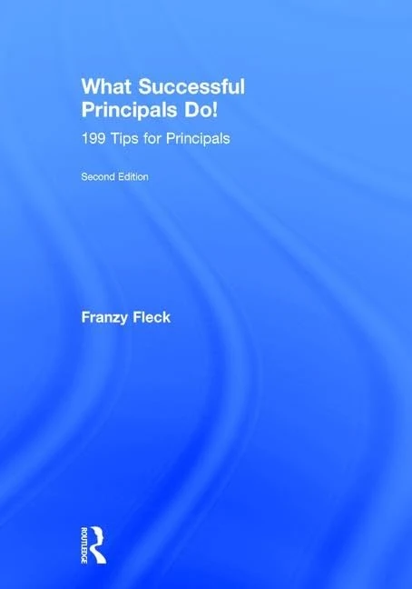 What Successful Principals Do!: 199 Tips for Principals