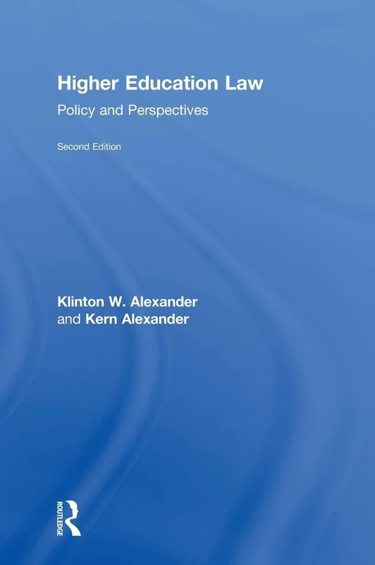 Higher Education Law: Policy and Perspectives