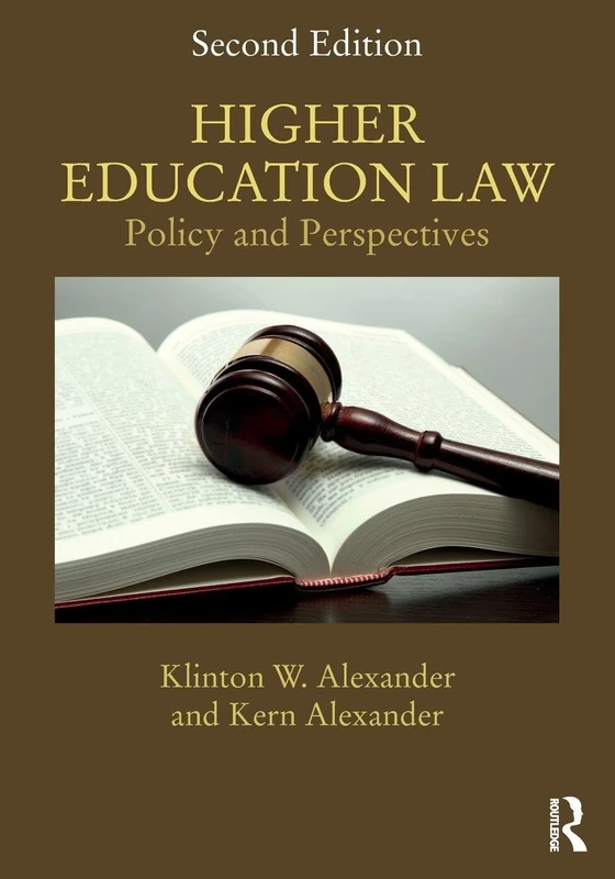 Higher Education Law: Policy and Perspectives