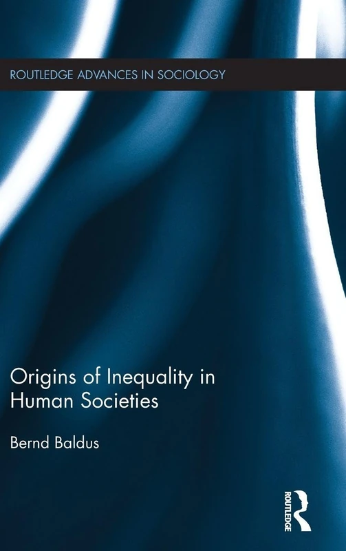 Routledge Origins of Inequality in Human Societies - Sociology