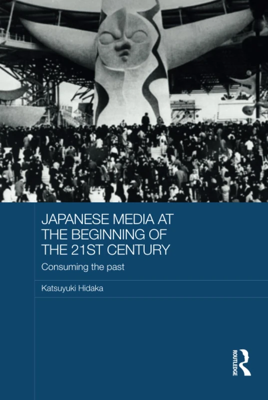 Routledge Japanese Media at the Beginning of the 21st Century