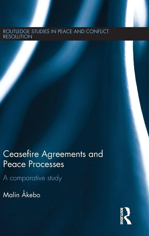 Routledge Ceasefire Agreements and Peace Processes Book - Image 1
