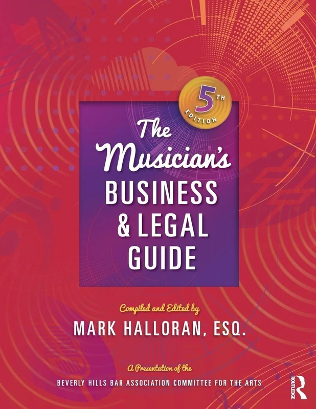 The Musician's Business and Legal Guide (500 Tips)