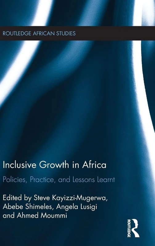 Routledge Inclusive Growth in Africa - Economic Policy Book