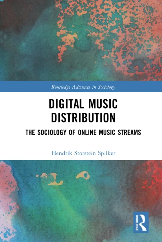 Routledge Digital Music Distribution Sociology Book