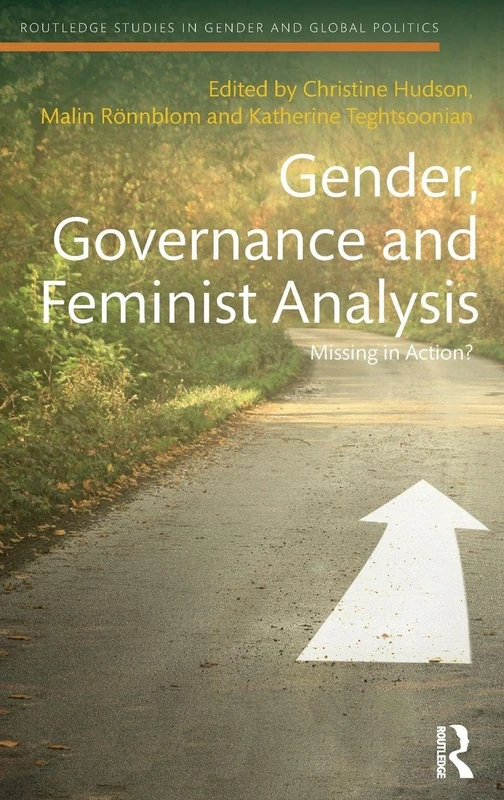Routledge Gender, Governance and Feminist Analysis Book