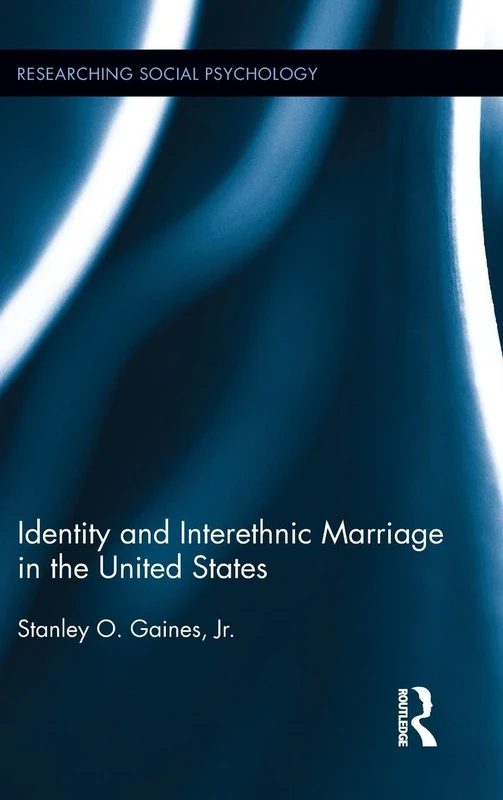 Identity and Interethnic Marriage in the United States (Researching Social Psychology) - Image 1