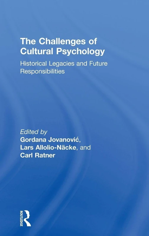 Routledge - The Challenges of Cultural Psychology Book