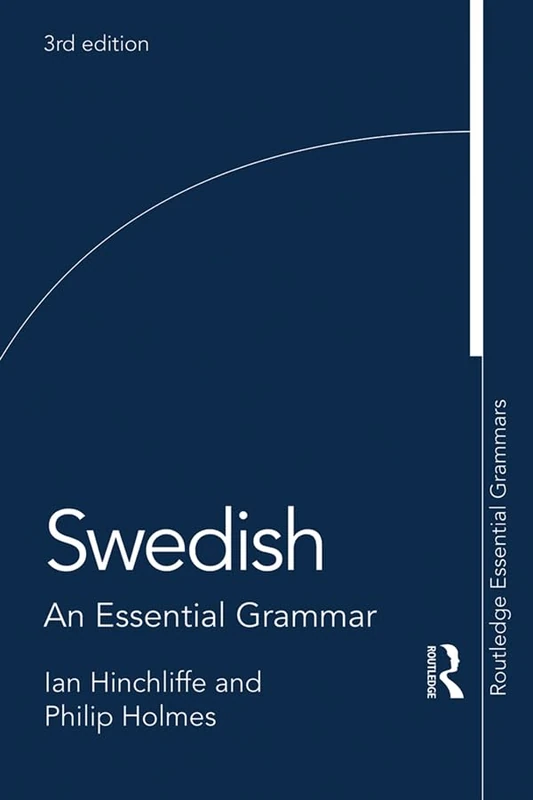 Routledge Swedish: An Essential Grammar - 3rd Edition Book