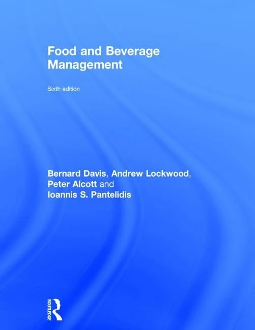 Routledge Food and Beverage Management - Introductory Textbook