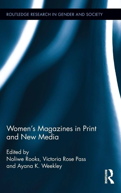 Routledge Women's Magazines in Print and New Media: 53