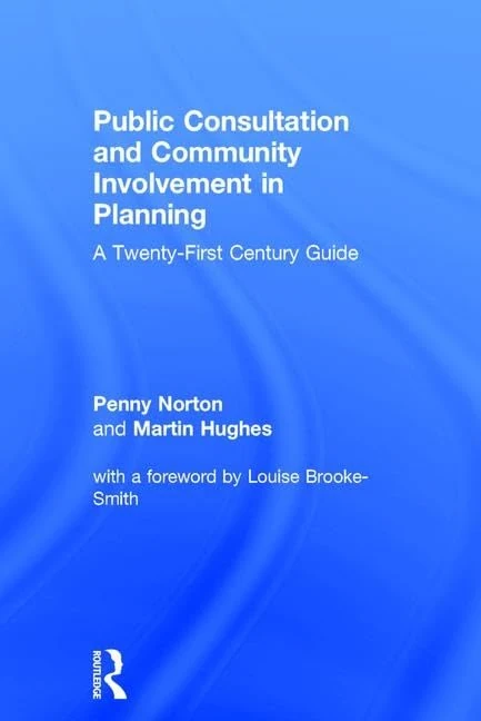 Routledge - Public Consultation and Community Involvement in Planning