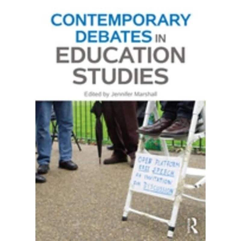 Routledge Contemporary Debates in Education Studies - Book
