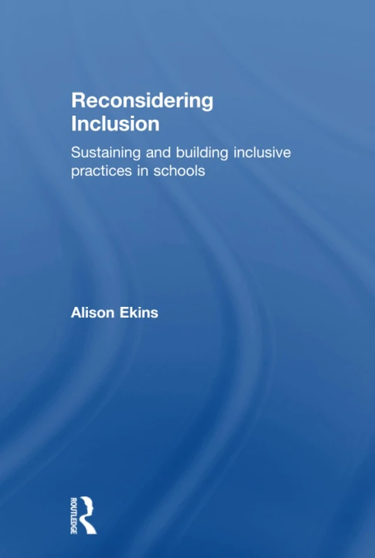 Routledge - Reconsidering Inclusion: Inclusive School Practices - Image 1